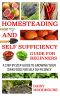 Homesteading and Self Sufficiency Guide for Beginners