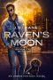 Raven's Moon: The Raven Tales Book One