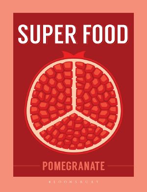 Superfood · Pomegranate