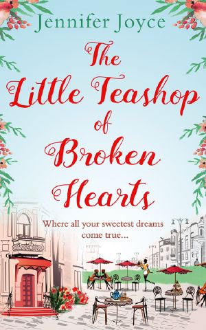 The Little Teashop of Broken Hearts