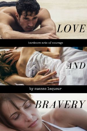 Love and Bravery