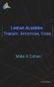 Linear Algebra: Intuition, Math, Code