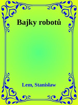 Bajky robotů