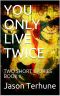 You Only Live Twice · Two Short Stories Book Ii