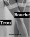 Bouche Trou