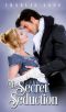 The Secret Seduction