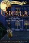 Cinderella and Other Tales by the Brothers Grimm