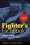 Fighter's Fact Book · Principles and Drills to Make You a Better Fighter