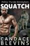 Squatch (Rolling Thunder MC Birmingham Book 4)