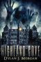 HIGHLAND COVE · A Ghost Story