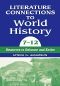 Literature Connections to World History 712 · Resources to Enhance and Entice