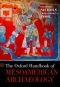 The Oxford Handbook of Mesoamerican Archaeology (Oxford Handbooks)