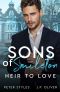 Heir To Love · Sons Of Smileton · Book 1