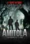 Amitola · The Making of a Tribe