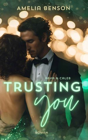 Trusting you · Raya & Caleb