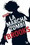 La Marcha Zombi