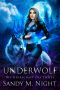 UnderwolF · Die Herrschaft des Lichts