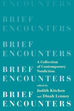 Brief Encounters