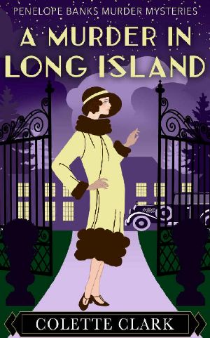 A Murder in Long Island: A 1920s Historical Mystery (Penelope Banks Murder Mysteries)