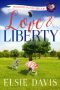 Love & Liberty (Holidays in Hallbrook Book 6)