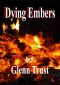 Dying Embers