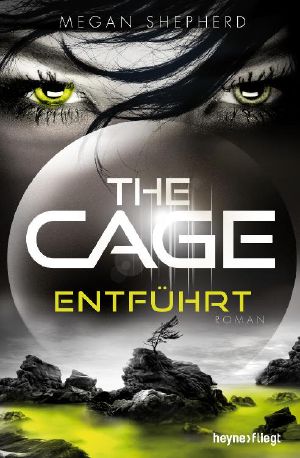 The Cage · Entführt