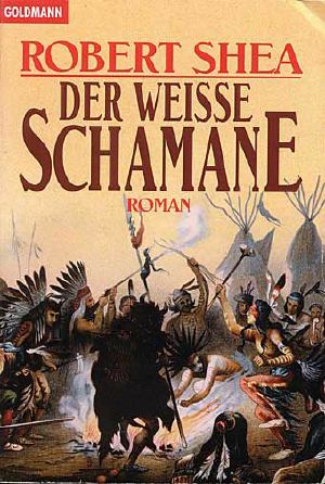 Der weiße Schamane