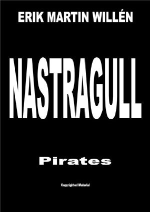 NASTRAGULL · Pirates