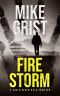 Firestorm: An action-packed terrorism thriller (A Christopher Wren Thriller Book 5) (Christopher Wren Thrillers)