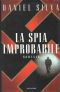 La Spia Improbabile