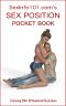 SexInfo101.com's Sex Position Pocket Book · Featuring Over 260 Sex Position Illustrations.