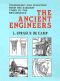 The Ancient Engineers