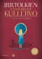 La Storia Di Kullervo (I Libri Di Tolkien)