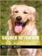 Golden Retriever: halten, aber vernünftig