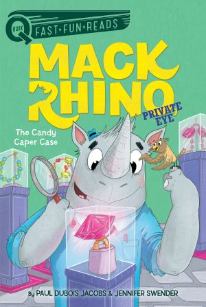 The Candy Caper Case, Mack Rhino, Private Eye 2