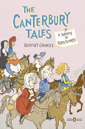 The Canterbury Tales: A Retelling