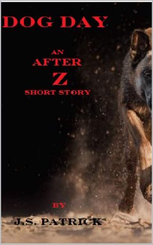 After Z | Short Story | Dog Day