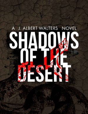 Shadows of the Desert