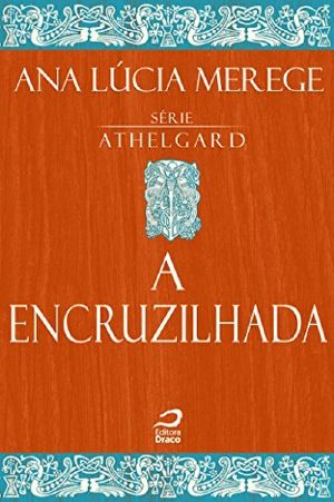 A encruzilhada (Athelgard)