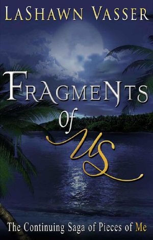 Fragments of Us (A Contemporary Broken Hearts Romance) (Book Book 2)