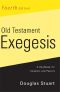 Old Testament Exegesis, 4th Ed. · A Handbook for Students and Pastors