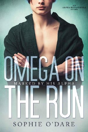 Omega On the Run: An Alpha/Beta/Omega Story (Marked by His Alpha Book 3)