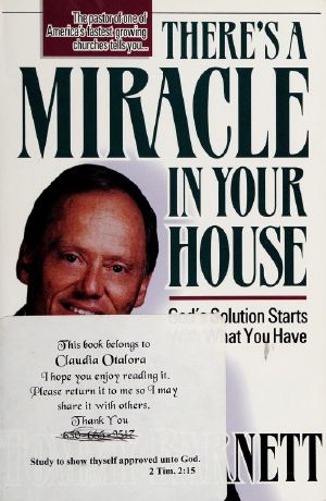 There's a Miracle in Your House · God's Solution Starts With What You Have