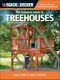 Black & Decker · The Complete Guide to Treehouses