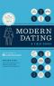 Modern Dating · A Field Guide