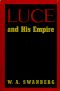 Luce and his empire