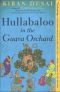 Hullabaloo in the Guava Orchard