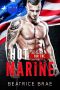 Hot for the Marine · A Curvy Woman Military Romance (Hot for Heroes Book 1)