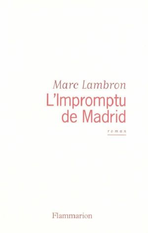 L'Impromptu De Madrid