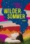 Wilder Sommer